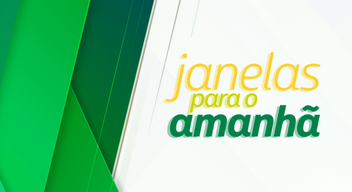 JANELAS PARA O AMANHÃ